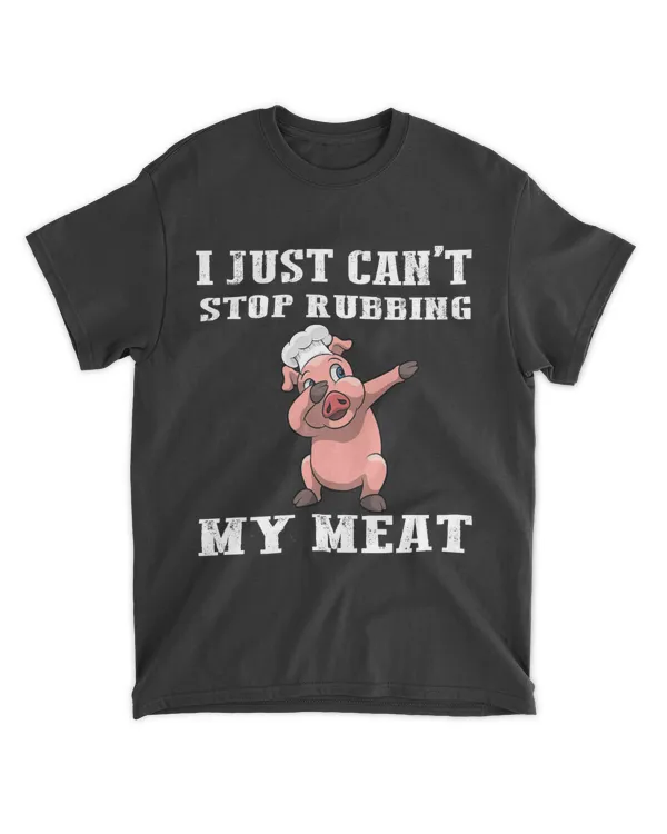 I Just Cant Stop Rubbing My Meat