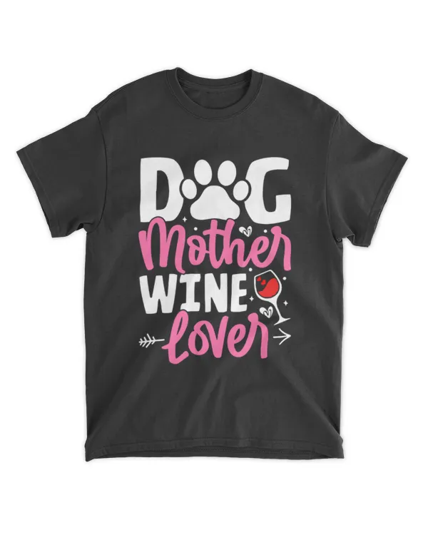 Dog Mother Wine Lover