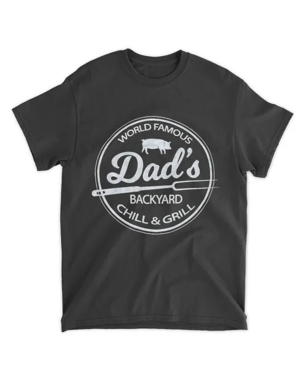World Famous Dad's Backyard Grill & Chill BBQ