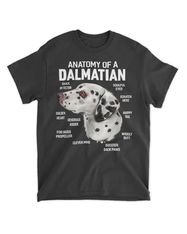 Anatomy of a Dalmatian Dog Funny Gift T-Shirt