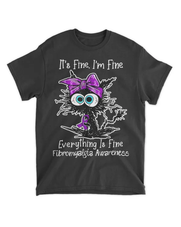 Black Cat Its Fine I'm Fine Fibromyalgia Awareness T-Shirt