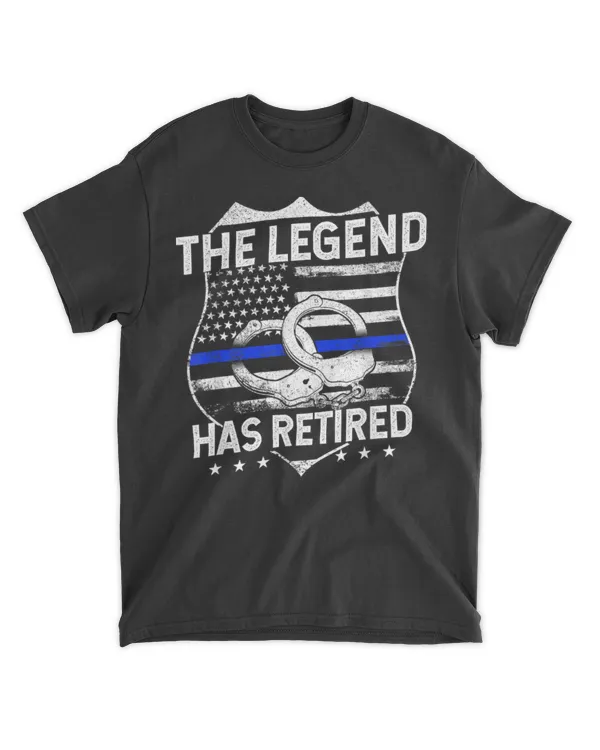 The Legend Has Retired Police Officer Retirement T-Shirt