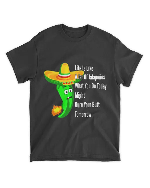 Jalapeños Peppers Lovers Jar Of Jalapenos Funny Consequences T-Shirt