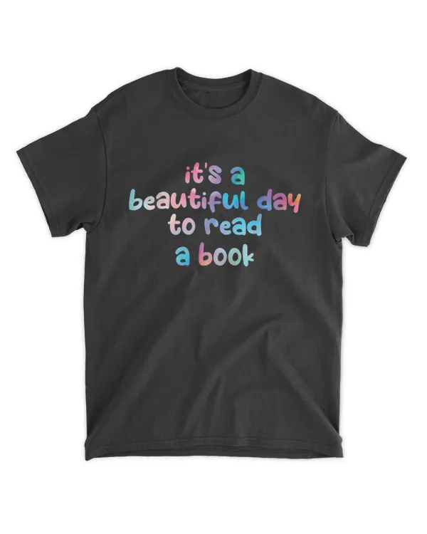 Back To School It39s A Good Day To Read A Book Funny Reading