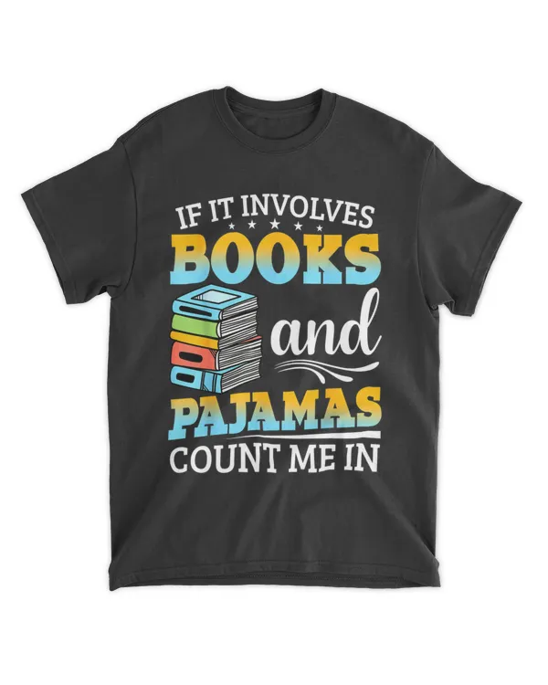 If It Involves Books and Pajamas