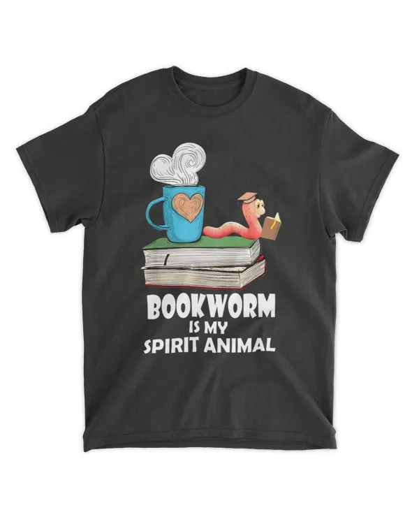 Bookworm Is My Spirit Animal Readers Book Lovers