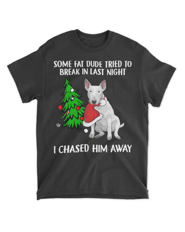 Bull Terrier I Chased Him Away Funny Christmas Dog Lovers Long Sleeve T-Shirt