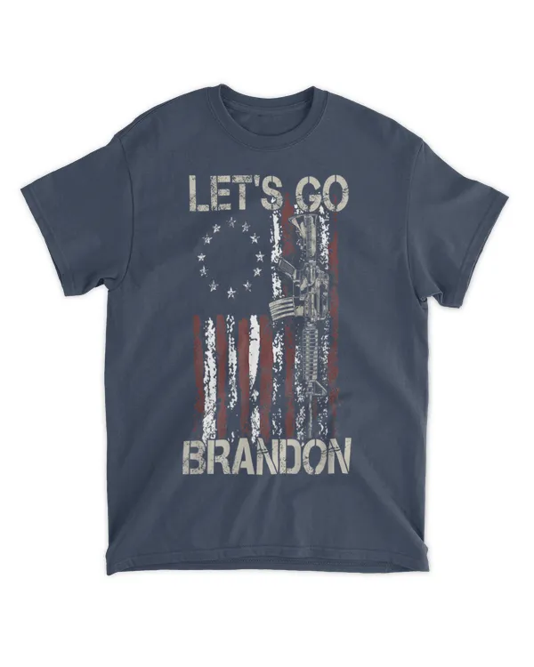 Lets Go Brandon Gun American Flag Patriots Let's Go Brandon T-Shirt