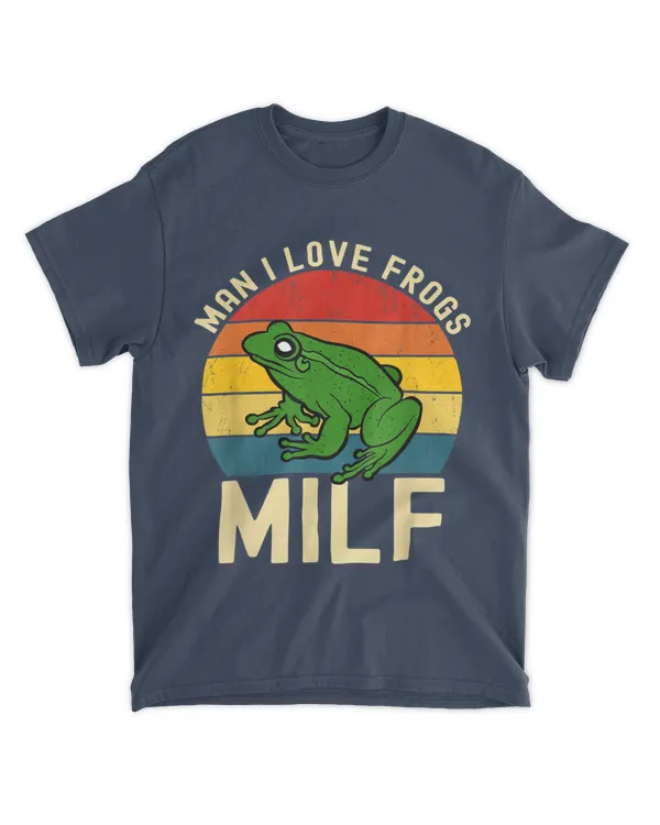 Funny Man I Love Frogs MILF Vintage Frog Lovers T-Shirt