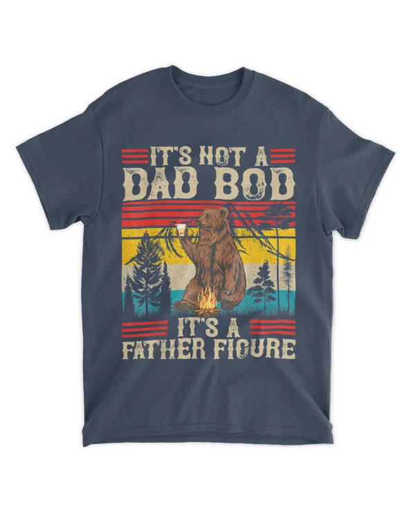 It's Not A Dad Bod It's Father Figure Retro Bear For Fathers T-Shirt