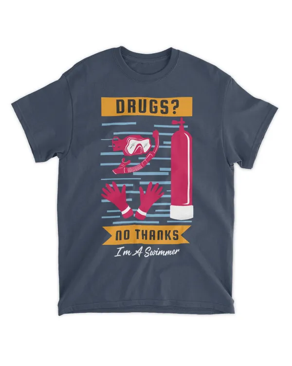 Drugs No Thanks, I’m a Swimmer, Swimming T-Shirt, Swimming Tank Top, Swimming Shirt for Summer