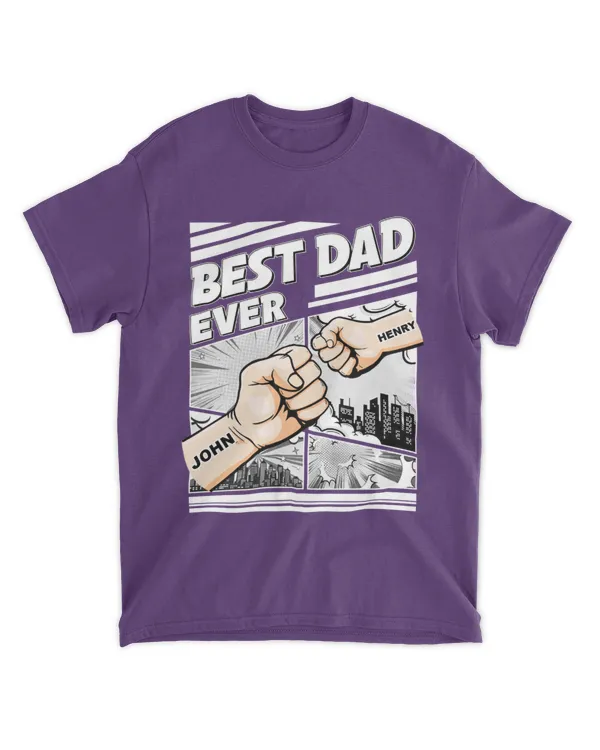 Best Dad Ever - Fist Bump New Version - Personalized Shirt, Gifts for Dad, Gift idea for Dad, Father's day gift