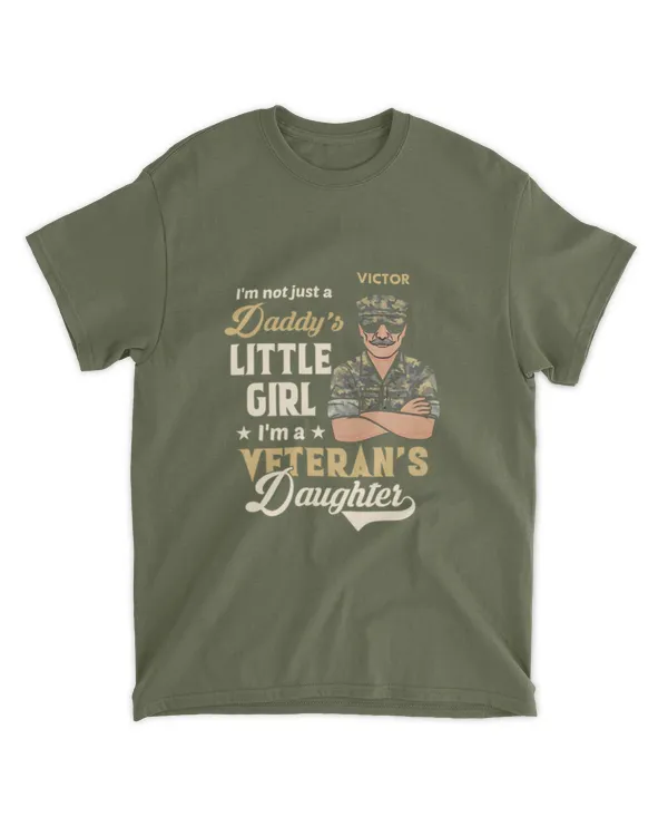 I'm Not Just A Daddy's Little Girl, I'm A Veteran's Daughter - Personalized, Gifts For Veterans Day, Gifts Idea For Veterans Day