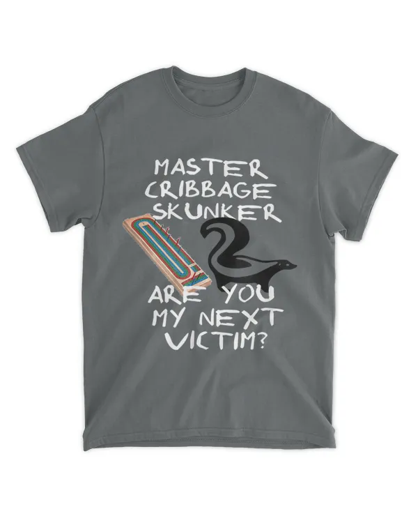 Cribbage Master Skunker Love Cribbage T-shirt