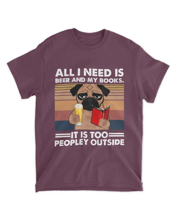 Miah1042_beer All I Need Is Beer And My Books It Is Too Peopley Outside