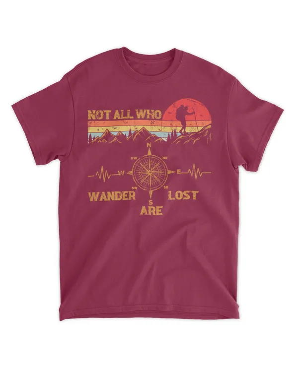Not All Who Wander Are Lost T-Shirt - Hiking ( Hiking Trails )