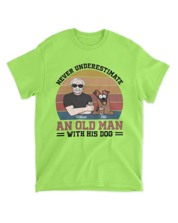 Never Underestimate An Old Man With His Dogs - Personalized Shirt - Gift For Dog Lovers, Gift Idea For Dog Lovers