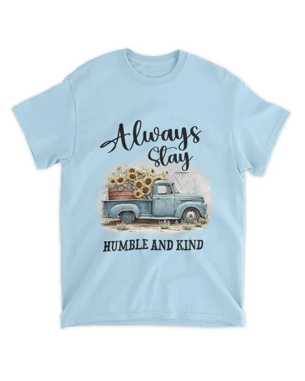 Country Truck Always Stay