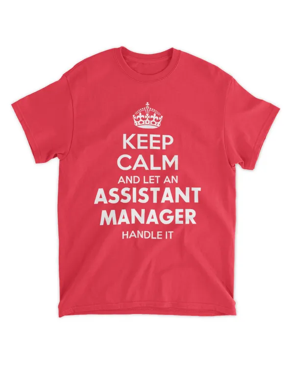 Keep Calm And Let An Customize Your Title Job Handle It, Gifts For Labor Day, Gifts Idea For Labor Day