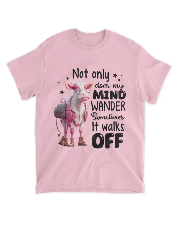 Cow Not Only Does My Mind