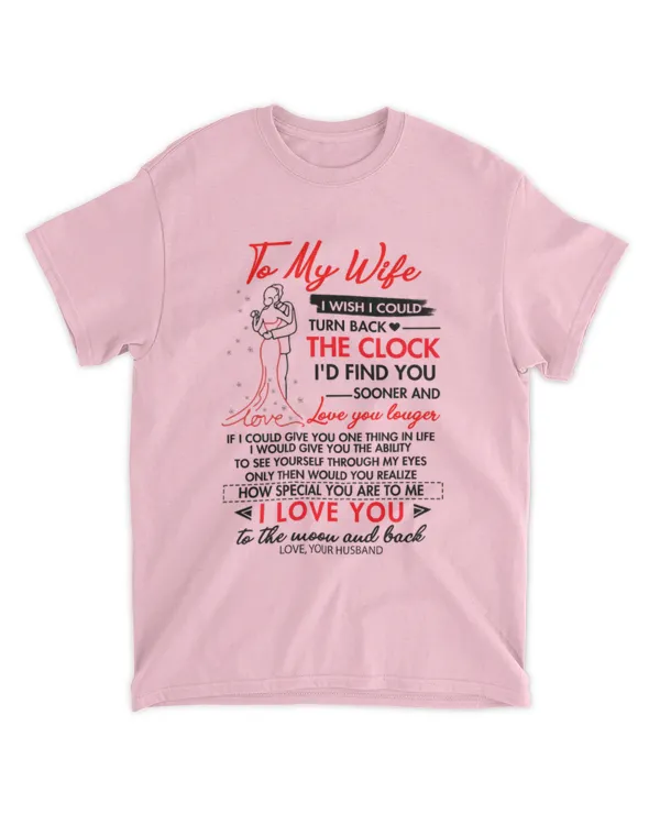 ETT2806 To My Wife I Wish I Could Turn Back The Clock I'd Find You Sooner And Love Love You Louger I Could Give You One Thing In Life If I Would Give You The Ability To See Yourself Through My Eyes