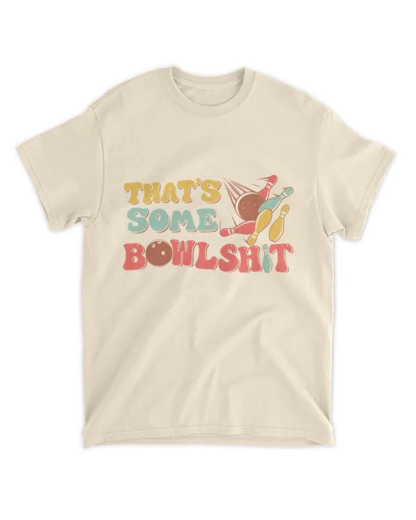 That's some bowlshit shirt