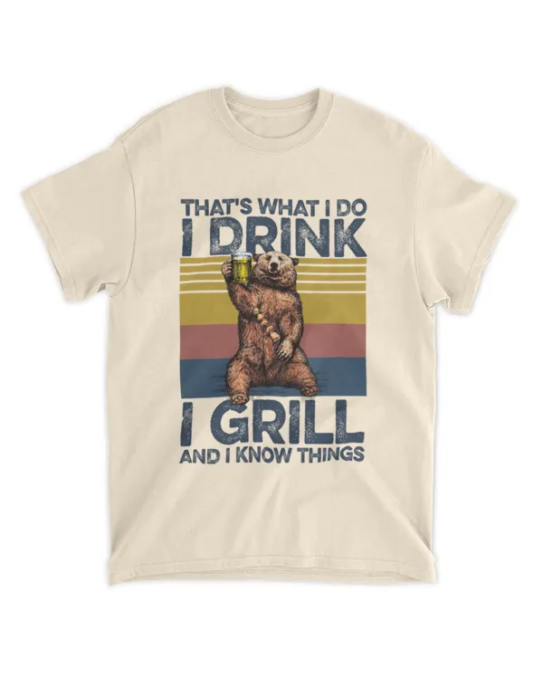 ETT403 I Drink I Grill And I Know Things
