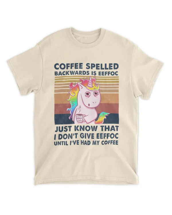 ETT513 Coffee Spelled Backwards Is Eeffoc