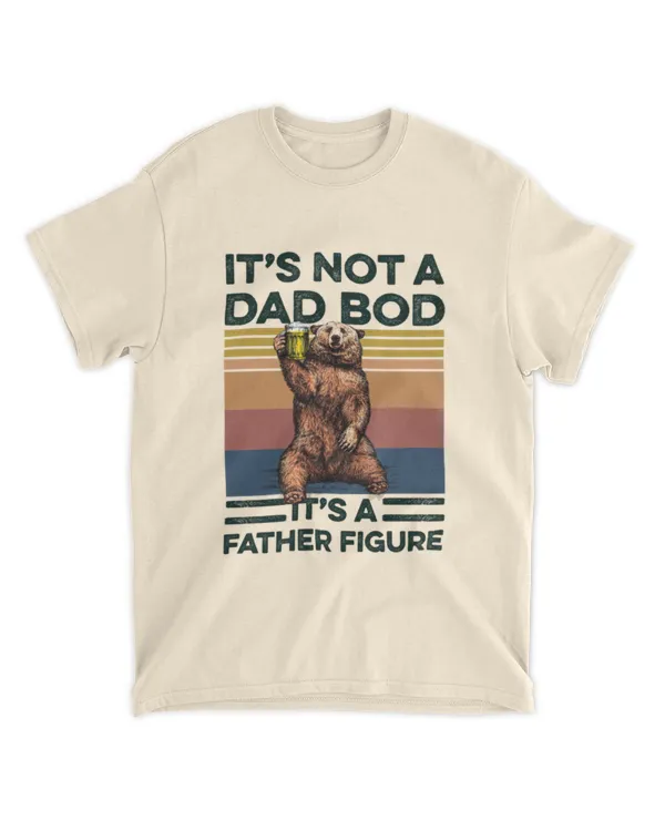ETT2593 It's Not A Dad Bod It's A Father Figure