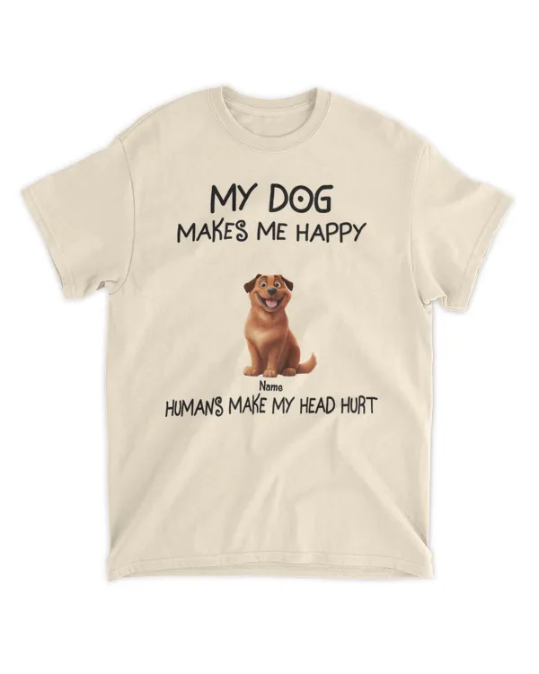 Dogs Make Me Happy - Personalized Name And Dog, Gifts For Dog Lovers, Gifts Idea For Dog Lovers