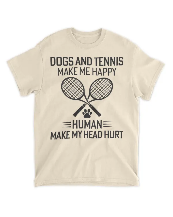You Love Dogs And Tennis T-Shirt - Unisex Standard T-Shirt Unisex Standard T-Shirt