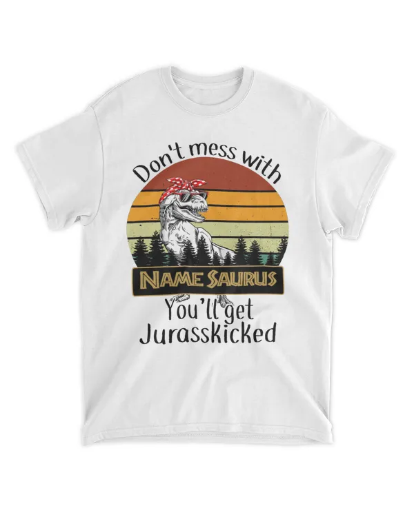 Personalized Don't mess with Mamasaurus You'll get Jurasskicked T-shirt, Dinosaur Mom Shirt , Mama Dinosaur Shirt