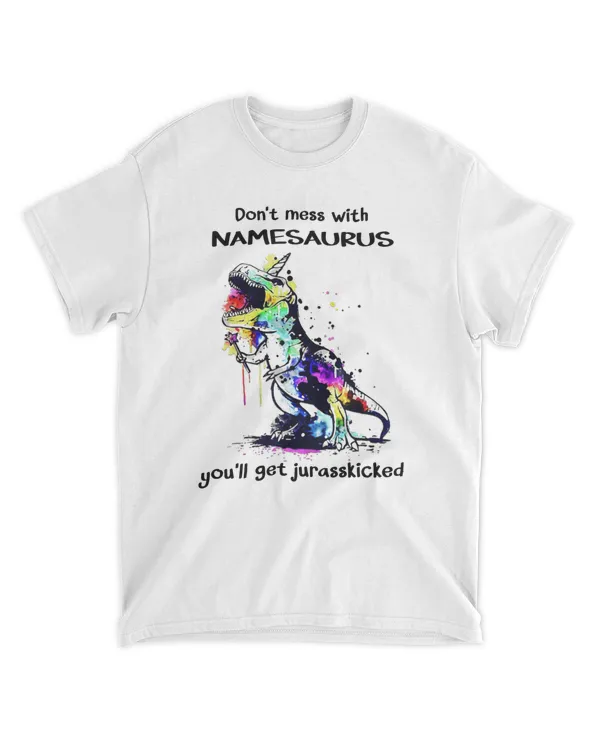 Personalized Don't mess with Mamasaurus You'll get Jurasskicked T-shirt, Dinosaur Mom Shirt , Mama Dinosaur Shirt