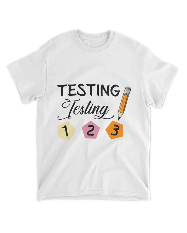 RD Testing Testing 1 2 3, Test Day Shirt, Testing Teacher Shirt, Funny Teacher Shirt, Testing Coordinator Shirt