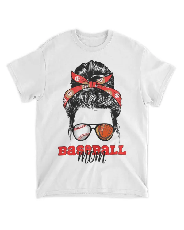 Baseball Mom Messy Bun Mother's Day 2022 Funny Baseball Mom T-Shirt