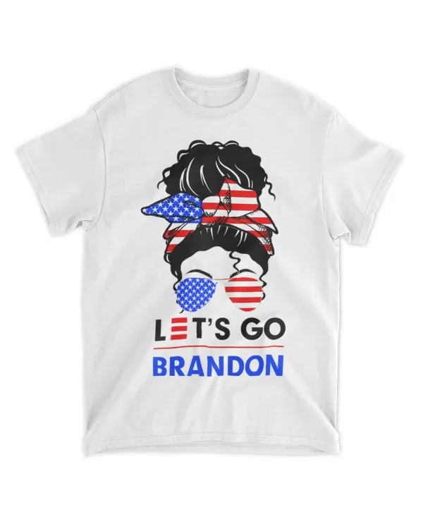 Womens Messy Burn Hair American Flag Let's Go Brandon Women Girl T-Shirt