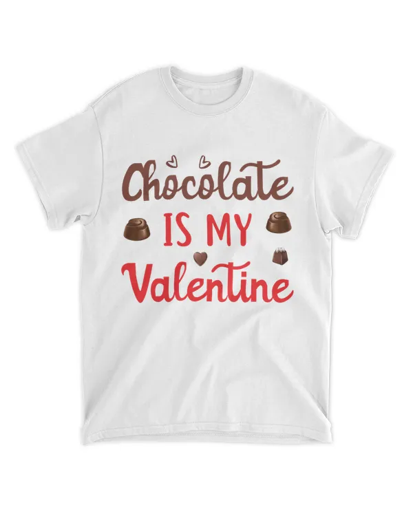 Chocolate is my valentine