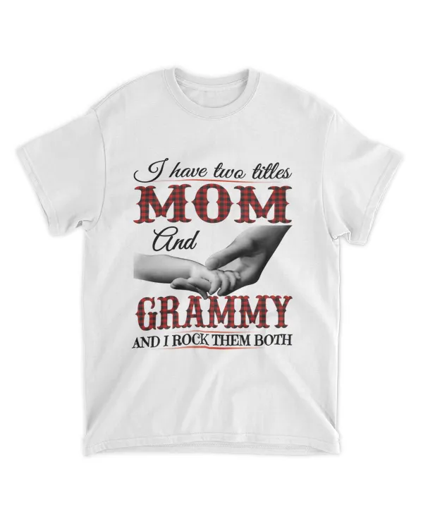 I Have Two Titles Mom And Grammy Red Pattern Hands