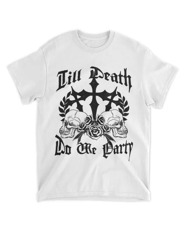 Till Death Do We Party Gothic EMO Witchy Bachelorette Party