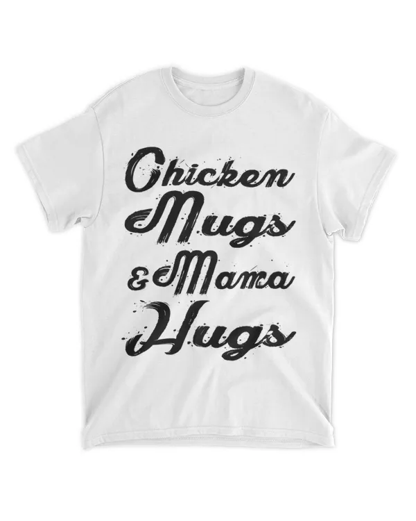 Chicken Nugs and Mama Hugs for Nugget Lover Funny Vintage 21