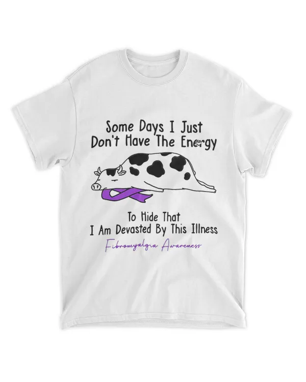 Cow Someday I Just Dont Have The Energy To Hide That