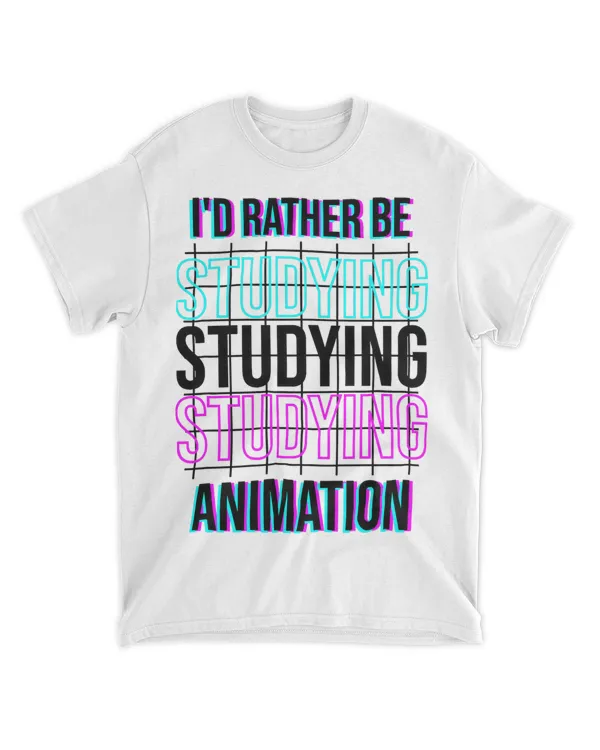 ID Rather Be Studying Animation Animator and Cartoonist 21