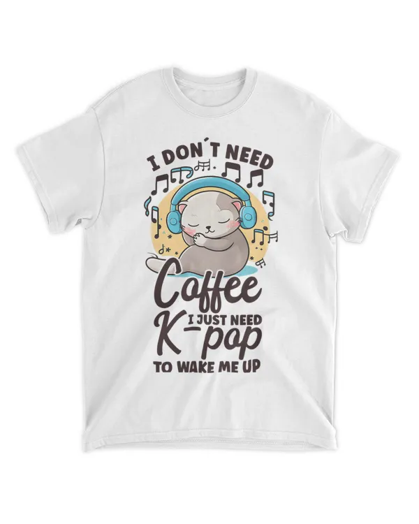 Kpop Dont Need Coffee Need K Pop Ferret Kpop Merchandise