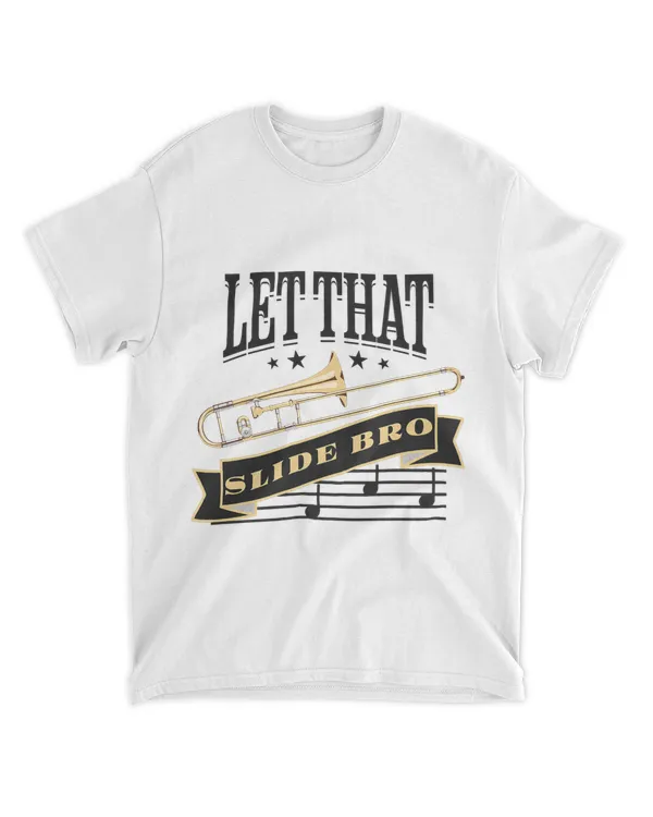 Let That Slide Bro 2Trombone Band 2Trombone Player