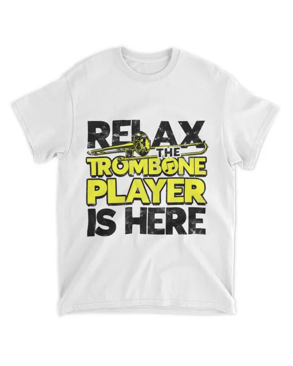 Relax the trombone player is here 2trombone player