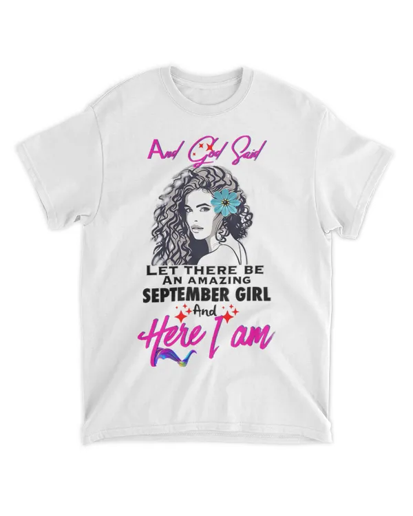 September Girl Birthday And God Said for Latin Women