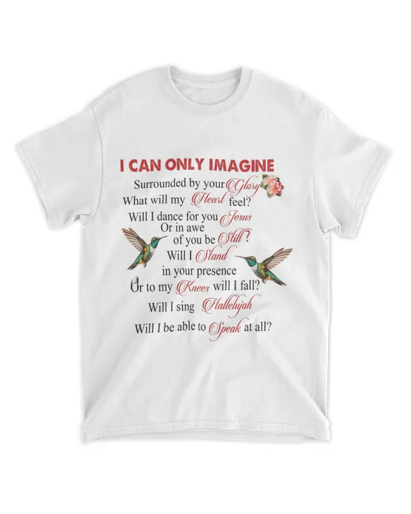I Can Only Image Surrounded By Your Hummingbird Jesus