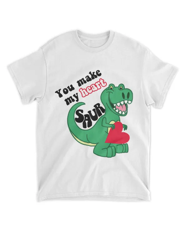 You Make My Heart Saur Valentines Day Dinosaur T Rex