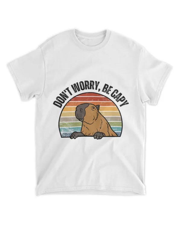 Dont Worry Be Capy Capybara Lovers 21