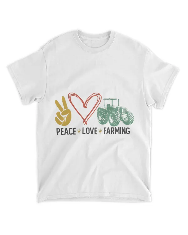 Farming Farmer Girl Tractor Peace Love Farming 21